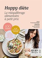 Télécharger le livre :  Happy Diète - Le rééquilibrage alimentaire à petit prix