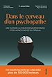 Télécharger le livre :  Dans le cerveau d'un psychopathe