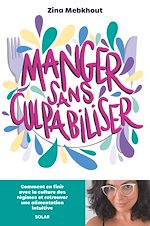 Télécharger le livre :  Manger sans culpabiliser