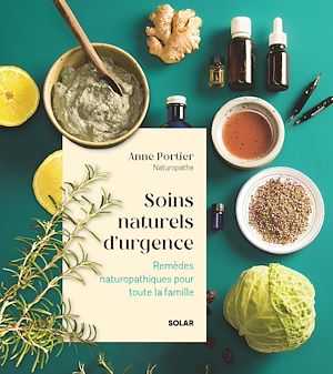Téléchargez le livre :  Soins naturels d'urgence - nouvelle édition