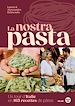Télécharger le livre :  La Nostra Pasta