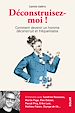Télécharger le livre :  Déconstruisez-moi !