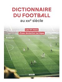 Télécharger le livre : Dictionnaire du football au XXIe siècle