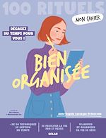 Télécharger le livre :  Mon Cahier 100 rituels Bien organisée