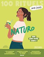 Télécharger le livre :  Mon Cahier 100 rituels Naturo