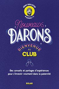 Téléchargez le livre :  Nouveaux DARONS, bienvenue au club !