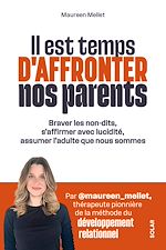 Télécharger le livre :  Il est temps d'affronter nos parents