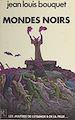 Télécharger le livre :  Mondes noirs