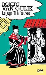 Télécharger le livre :  Le juge Ti à l'oeuvre