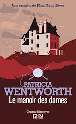 Télécharger le livre :  Le manoir des dames