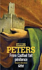 Télécharger le livre :  Frère Cadfael fait pénitence