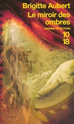 Télécharger le livre :  Le miroir des ombres