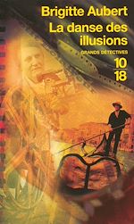 Télécharger le livre :  La danse des illusions