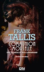 Télécharger le livre :  Communion mortelle