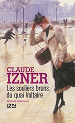 Télécharger le livre :  Les souliers bruns du quai Voltaire