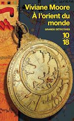 Download this eBook A l'orient du monde