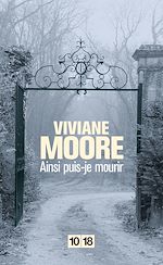 Télécharger le livre :  Ainsi puis-je mourir