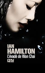 Télécharger le livre :  L'évadé de Wan Chai