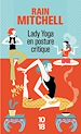 Télécharger le livre :  Lady Yoga en posture critique