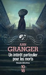Télécharger le livre :  Un intérêt particulier pour les morts