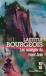 Download this eBook Les Assiégés du Mont Anis