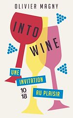 Télécharger le livre :  Into Wine