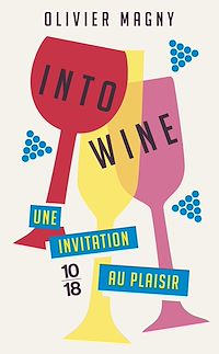 Téléchargez le livre :  Into Wine