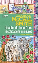 Télécharger le livre :  L'institut de beauté des rectifications mineures