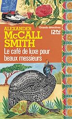 Télécharger le livre :  Le café de luxe pour beaux messieurs