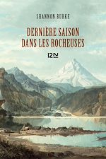 Télécharger le livre :  Dernière saison dans les Rocheuses