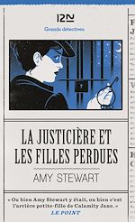 Télécharger le livre :  La justicière et les filles perdues