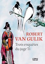Télécharger le livre :  Trois enquêtes du juge Ti