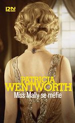 Télécharger le livre :  Miss Mally se méfie