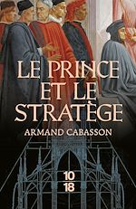 Télécharger le livre :  Le Prince et le stratège