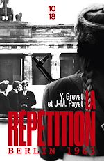 Télécharger le livre :  La Répétition - Berlin 1963