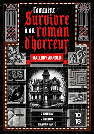 Téléchargez le livre :  Comment survivre à un roman d'horreur