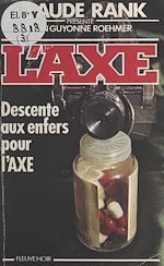 Télécharger le livre :  Descente aux enfers pour l'Axe