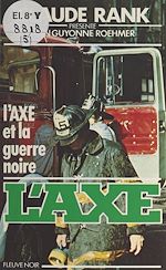 Télécharger le livre :  L'Axe et la guerre noire