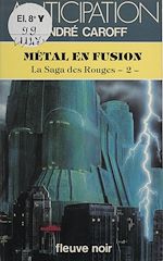 Télécharger le livre :  La Saga des Rouges (2)