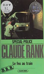 Télécharger le livre :  Spécial-police : B.R.B. (2)