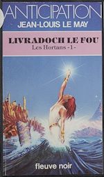 Télécharger le livre :  Les Hortans (1) : Livradoch le Fou