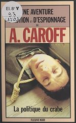 Télécharger le livre :  La politique du crabe