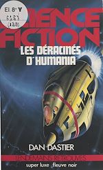 Télécharger le livre :  Les déracinés d'Humania