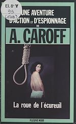 Télécharger le livre :  La roue de l'écureuil