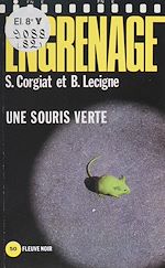 Télécharger le livre :  Engrenage : Une souris verte