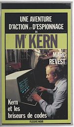 Télécharger le livre :  Kern et les briseurs de codes