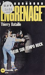 Télécharger le livre :  Engrenage : Tueur sur tempo rock