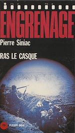 Télécharger le livre :  Engrenage : Ras le casque