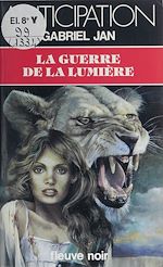 Télécharger le livre :  La Guerre de la lumière