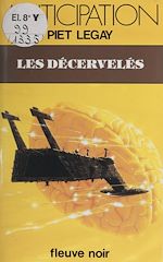 Télécharger le livre :  Les Décervelés